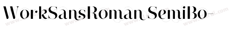 WorkSansRoman SemiBo字体转换